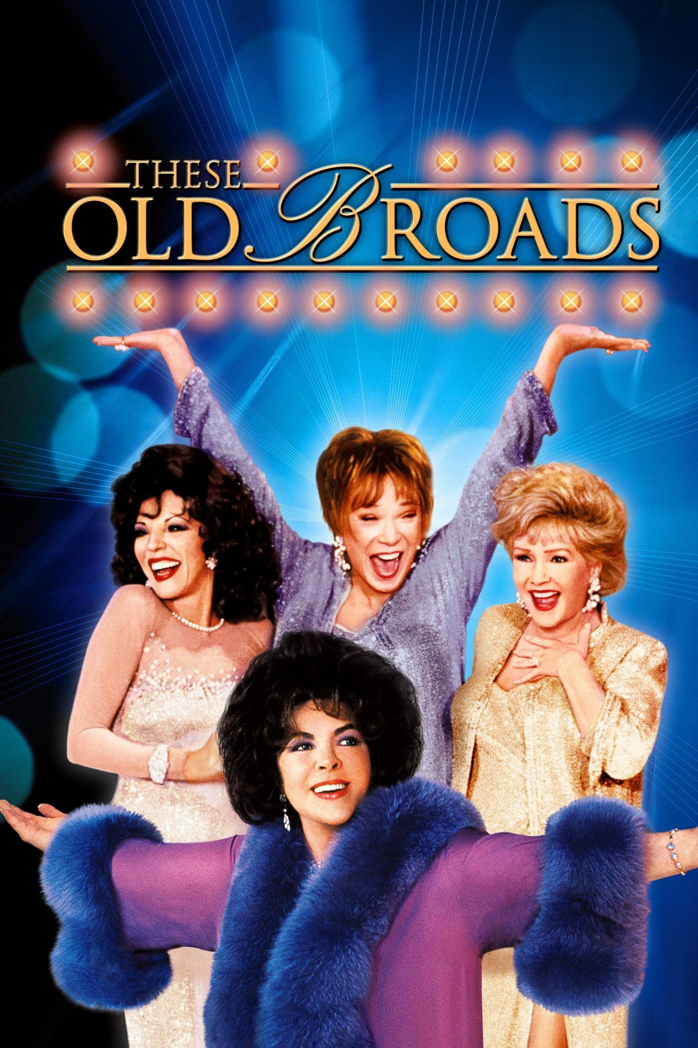 Постер These Old Broads